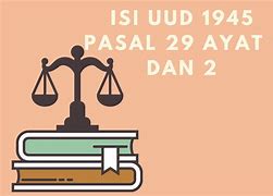 Pasal 29 Ayat 2 Uud 1945 Menjelaskan Tentang